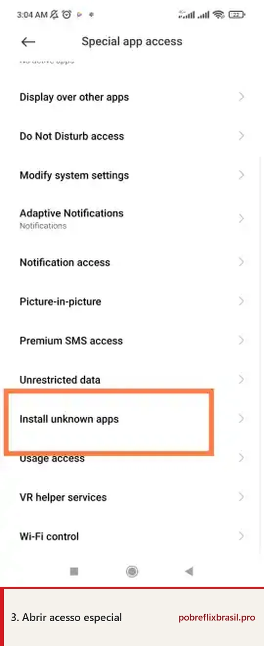 Pobreflix APK para Android: Download Grátis e Guia de Instalação 6 Lista de acesso especial do Android com a opção Install unknown apps destacada