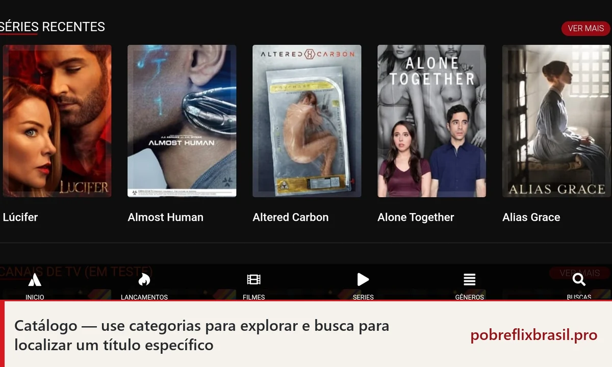 Pobreflix filmes e séries: como navegar pelo catálogo 1 Tela do Pobreflix com séries recentes e atalhos para início, lançamentos, filmes, séries, gêneros e busca